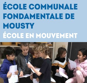 ECOLE COMMUNALE FONDAMENTALE DE MOUSTY